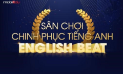 Sân chơi tiếng Anh English Beat cho học sinh trung học phổ thông quay trở lại