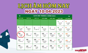 Lịch âm 10/4 – Âm lịch hôm nay 10/4 chính xác nhất - lịch vạn niên 10/4/2023