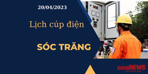 Lịch cúp điện hôm nay ngày 20/04/2023 tại Sóc Trăng