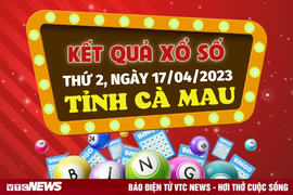 XSCM 17/4/2023 - Kết quả xổ số Cà Mau hôm nay 17/4