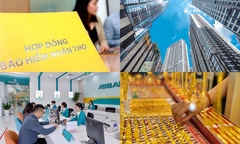 Có tiền, nên mua bảo hiểm hay gửi ngân hàng, đầu tư vàng, chứng khoán?
