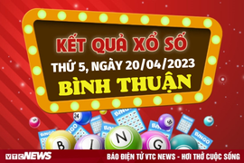 Kết quả XSBTH hôm nay 20/4 - Xổ số Bình Thuận 20/4/2023