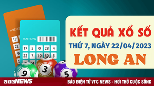 Xổ số Long An 22/4/2023 - Kết quả XSLA hôm nay 22/4