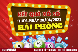 XSHP 28/4/2023 - Kết quả xổ số Hải Phòng hôm nay 28/4