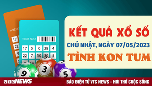 Kết quả xổ số Kon Tum hôm nay 7/5 - XSKT 7/5/2023