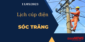 Lịch cúp điện hôm nay tại Sóc Trăng ngày 11/05/2023