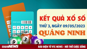 XSQN 9/5/2023 - Kết quả xổ số Quảng Ninh hôm nay 9/5