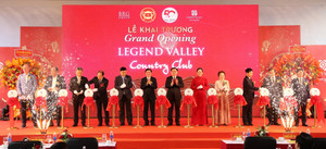 Khai trương Khu phức hợp thể thao Legend Valley Country Club, Hà Nam