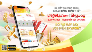 Trải nghiệm phong cách sống không giới hạn với Vietjet SkyJoy