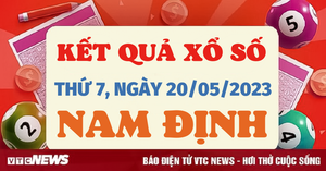 Trực tiếp kết quả xổ số Nam Định hôm nay 20/5/2023 - XSND 20/5