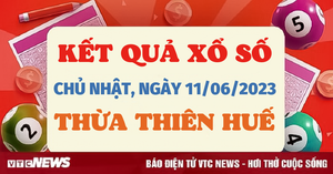 XSTTH 11/6/2023 - Kết quả xổ số Thừa Thiên Huế hôm nay 11/6