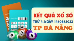 XSDNG 14/6/2023 - Kết quả xổ số Đà Nẵng hôm nay 14/6