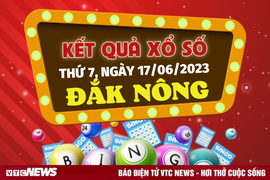 Xổ số Đắk Nông 17/6/2023 - Kết quả XSDNO hôm nay 17/6