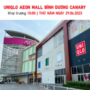 UNIQLO công bố khai trương cửa hàng UNIQLO AEON MALL Bình Dương Canary vào 29/6