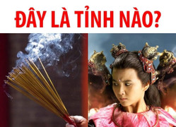 Người suy luận giỏi biết ngay đây là tỉnh thành nào