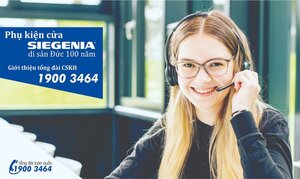 Phụ kiện cửa SIEGENIA ra mắt hotline 19003464 dành cho khách hàng tại Việt Nam