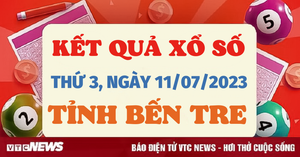 Xổ số Bến Tre 11/7/2023 - Kết quả XSBTR hôm nay 11/7