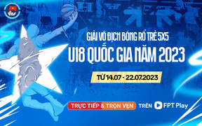Đón xem Giải Vô địch bóng rổ trẻ 5x5 U18 Quốc gia 2023 trên FPT Play