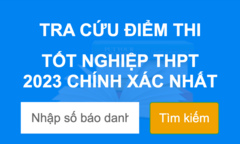 Tra cứu điểm thi tốt nghiệp THPT 2023 chính xác trên VTC News