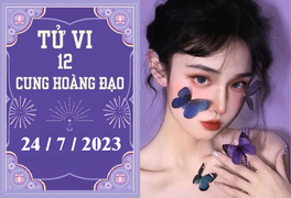 Tử vi vui 12 cung hoàng đạo ngày 24/7: Bọ Cạp sáng tạo, Bảo Bình thiếu động lực