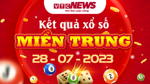 Kết quả xổ số miền Trung hôm nay 28/7 - XSMT 28/7/2023