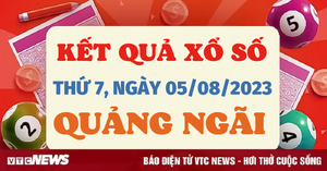 XSQNG 5/8/2023 - Kết quả xổ số Quảng Ngãi hôm nay 5/8