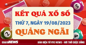 XSQNG 19/8/2023 - Kết quả xổ số Quảng Ngãi hôm nay 19/8