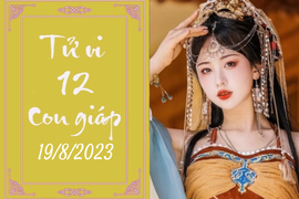 Tử vi vui 12 con giáp hôm nay ngày 19/8/2023: Tuất chú tâm, Ngọ thịnh vượng