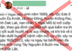 Đắk Lắk: Thông tin bệnh nhân bị mổ lấy thận là sai sự thật