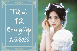 Tử vi vui 12 con giáp hôm nay ngày 21/8/2023: Hợi bảo thủ, Thìn nhiều việc