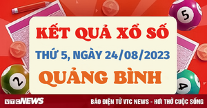 Xổ số Quảng Bình 24/8/2023 - Kết quả XSQB hôm nay 24/8