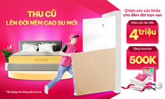 Nệm Thuần Việt thu cũ đổi mới tặng ưu đãi đến 4.000.000 đồng