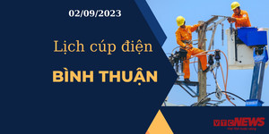 Lịch cúp điện hôm nay tại Bình Thuận ngày 02/09/2023