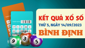 XSBDI 14/9/2023 - Kết quả xổ số Bình Định hôm nay 14/9