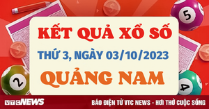 Kết quả xổ số Quảng Nam hôm nay 3/10 - XSQNA 3/10/2023