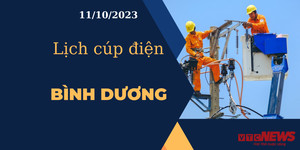 Lịch cúp điện hôm nay tại Bình Dương ngày 11/10/2023
