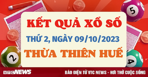 XSTTH 9/10/2023 - Kết quả xổ số Thừa Thiên Huế hôm nay 9/10 