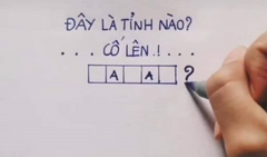 Đố bạn đoán đúng tên tỉnh này trong vòng 5 giây 
