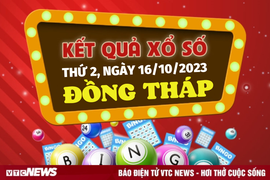 Kết quả xổ số Đồng Tháp hôm nay 16/10 - XSDT 16/10/2023