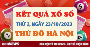 Kết quả xổ số Hà Nội hôm nay 23/10/2023 - XSTD 23/10