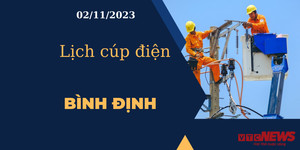 Lịch cúp điện hôm nay tại Bình Định ngày 02/11/2023