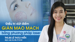 Khỏe đẹp 24h: Laser điều trị được dứt điểm giãn mao mạch?