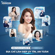 Jonhson Clinic: Nâng tầm nhan sắc Việt 