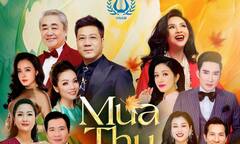 NSND Quang Thọ, Lan Anh và dàn sao quy tụ trong liveshow 'Mùa thu vàng'