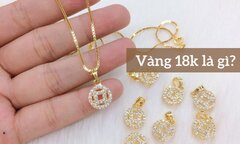 Vàng 18K là gì?