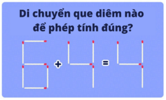 Di chuyển 1 que diêm để có phép tính đúng