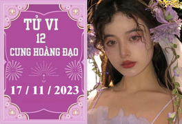 Tử vi vui 12 cung hoàng đạo ngày 17/11: Thiên Bình chậm trễ, Sư Tử hãy cẩn thận