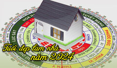 Năm 2024 những tuổi nào làm nhà được?