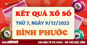 Kết quả xổ số Bình Phước hôm nay 9/12/2023 - XSBP 9/12