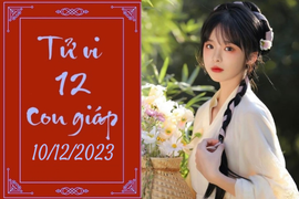 Tử vi vui 12 con giáp hôm nay ngày 10/12/2023: Thìn thuận lợi, Mùi áp lực
